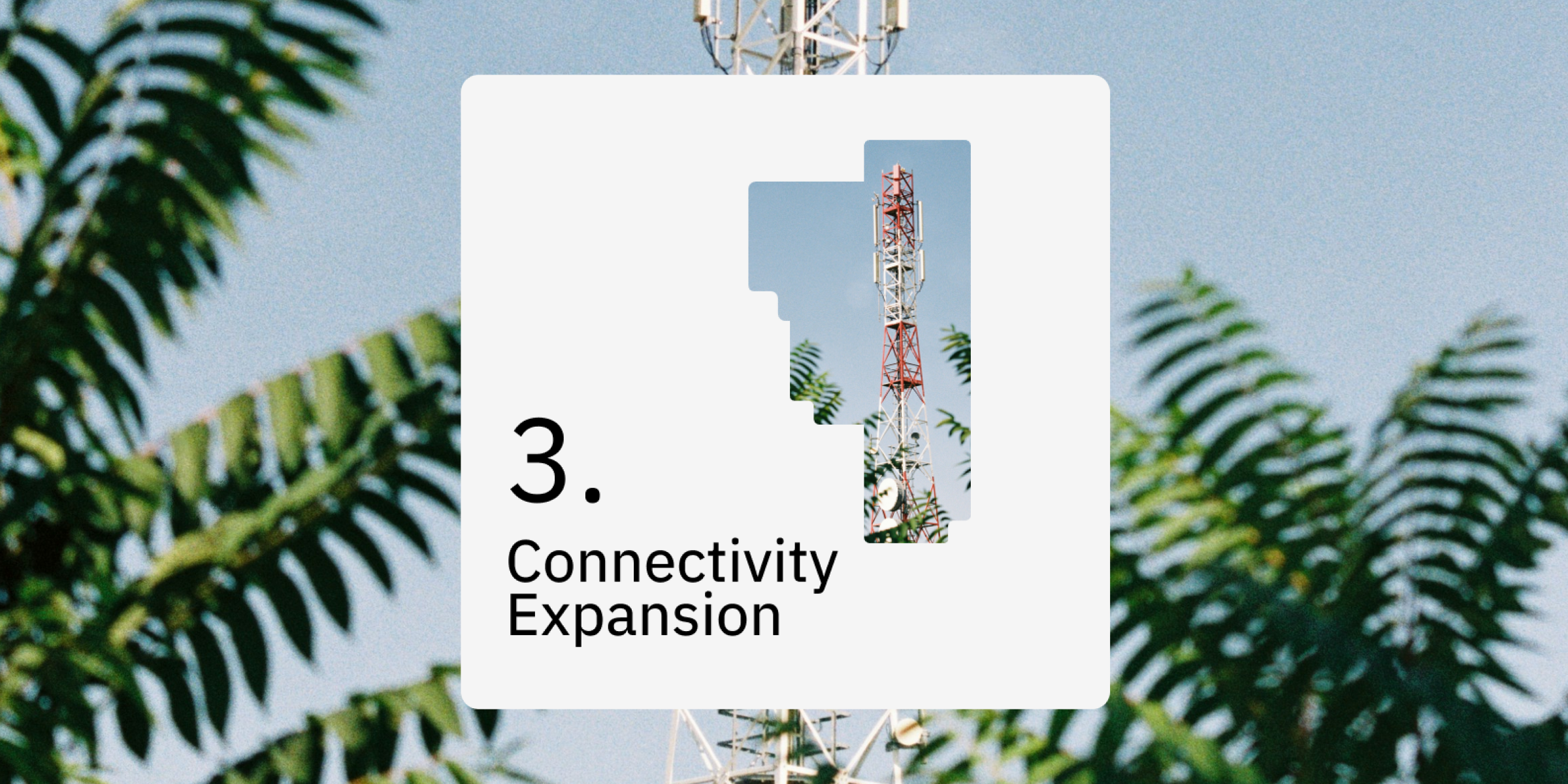 Connectivity Expansion