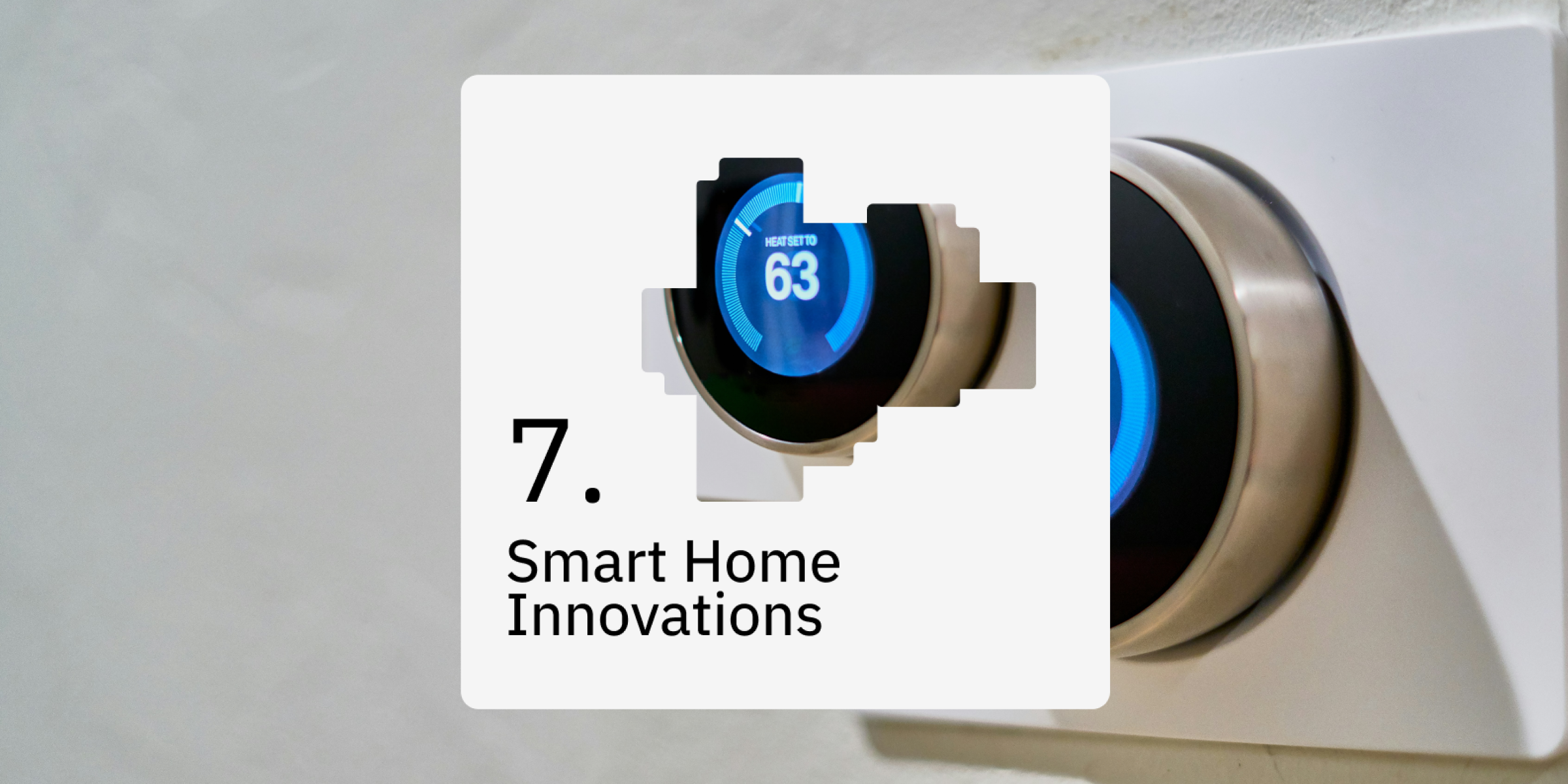 Smart Home Innovations